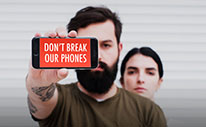 #DontBreakOurPhones